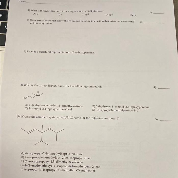 Solved 1 What Is The Hybridization Of The Oxygen Atom In Chegg