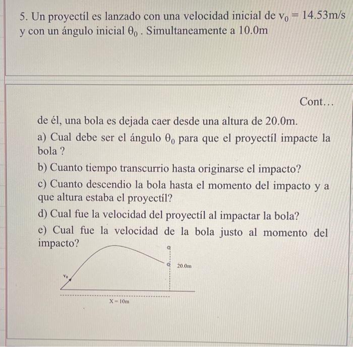 Solved Un Proyect L Es Lanzado Con Una Velocidad Inicial Chegg