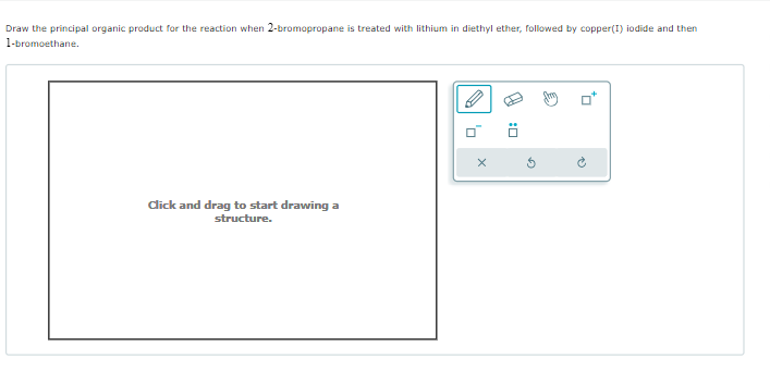 Draw The Principal Organic Product For The Reaction Chegg