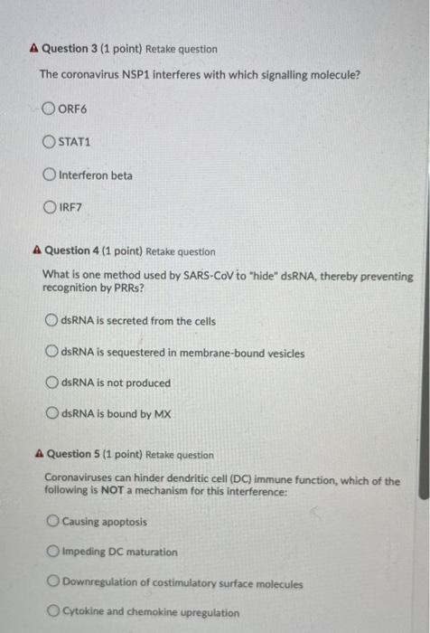 Solved A Question 3 1 Point Retake Question The Chegg