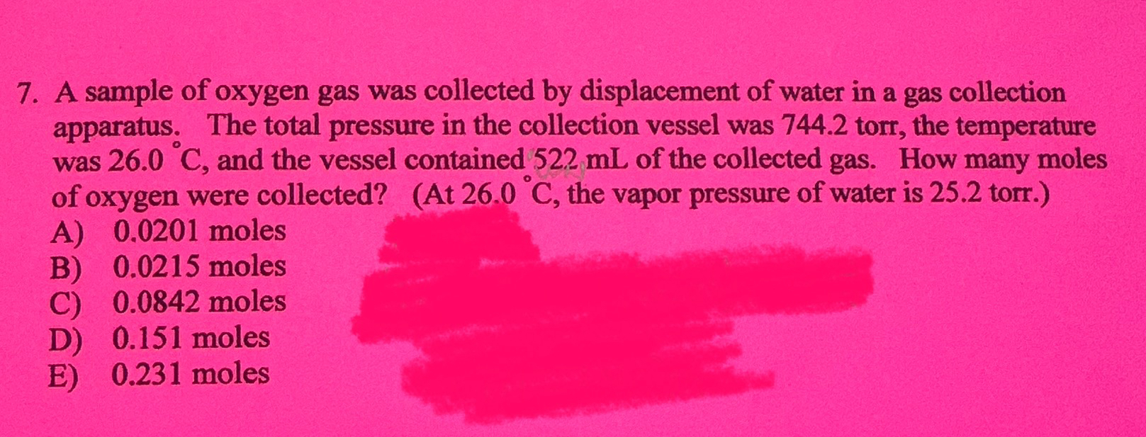 Solved A Sample Of Oxygen Gas Was Collected By Displacement Chegg