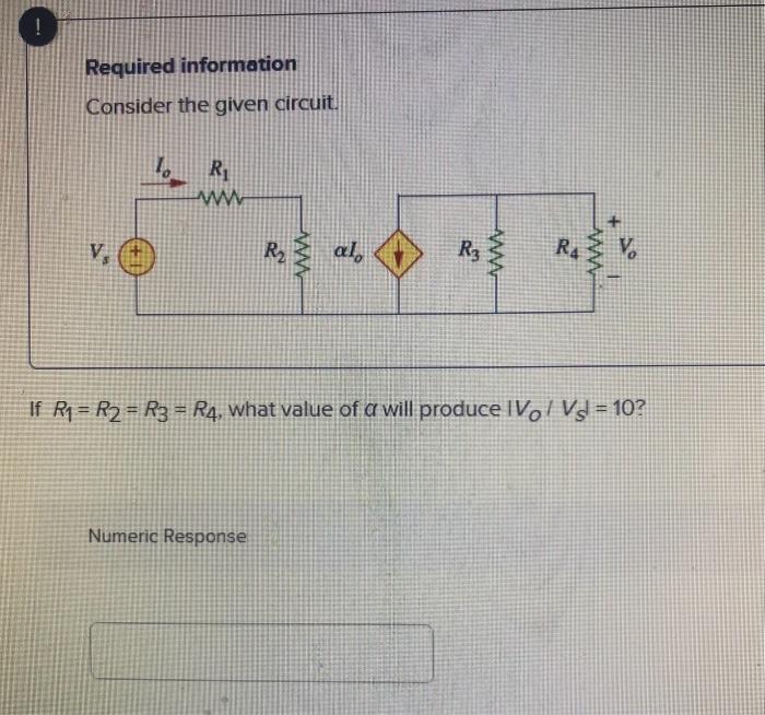 Solved Required Information Consider The Given Circuit If Chegg