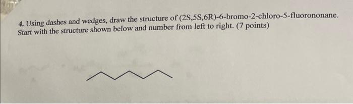 Solved Using Dashes And Wedges Draw The Structure Of Chegg