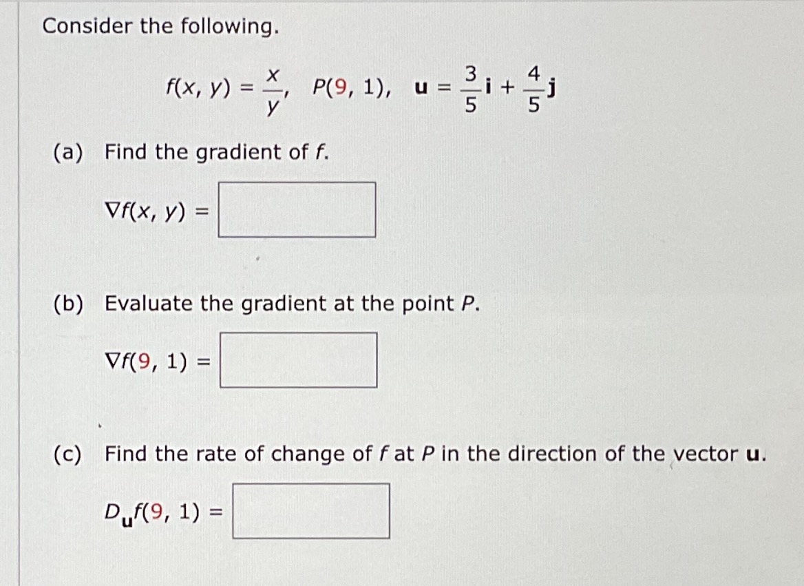 Solved Consider The Following F X Y Xy P 9 1 U 35i 45j A Chegg