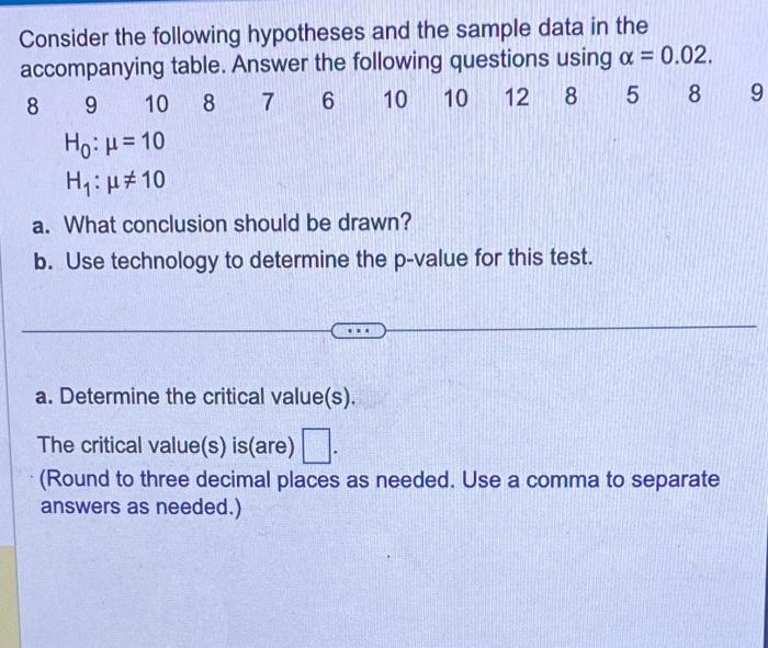 Solved Consider The Following Hypotheses And The Sample