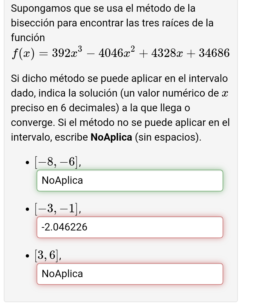 Solved Supongamos que se usa el método de labisección para Chegg