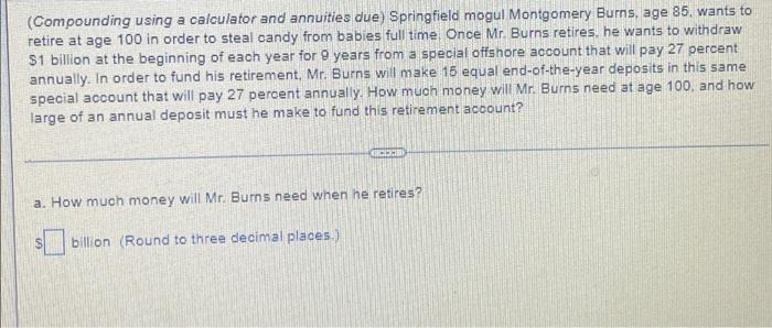 Solved Compounding Using A Calculator And Annuities Due Chegg