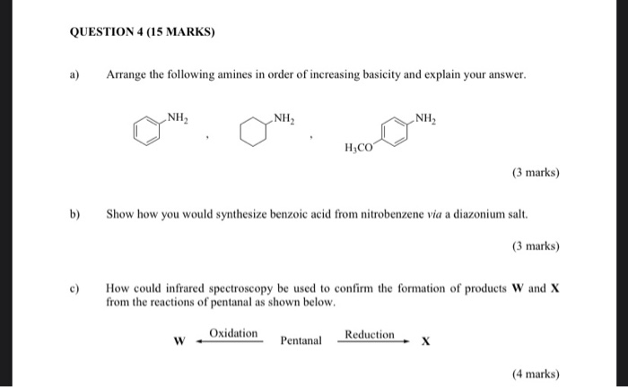 Solved Question Marks A Arrange The Following Amines Chegg