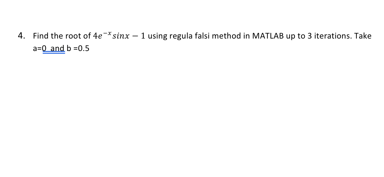 Solved Solve Q4 Using MATLAB Chegg