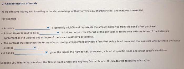 Solved 2 Characteristics Of Bonds To Be Effective Issuing Chegg