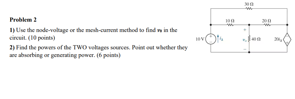 Solved Problem Use The Node Voltage Or The Mesh Current Chegg