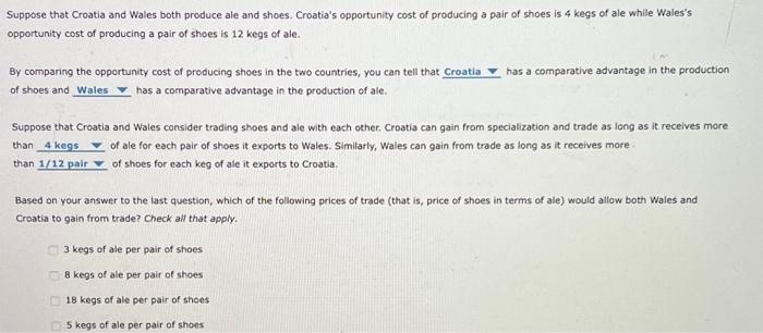 Solved Suppose That Croatia And Wales Both Produce Ale And Chegg