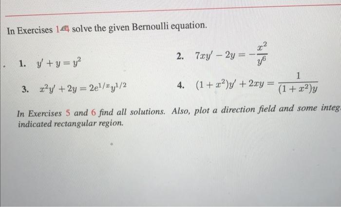 Solved In Exercises 14 Solve The Given Bernoulli Equation Chegg