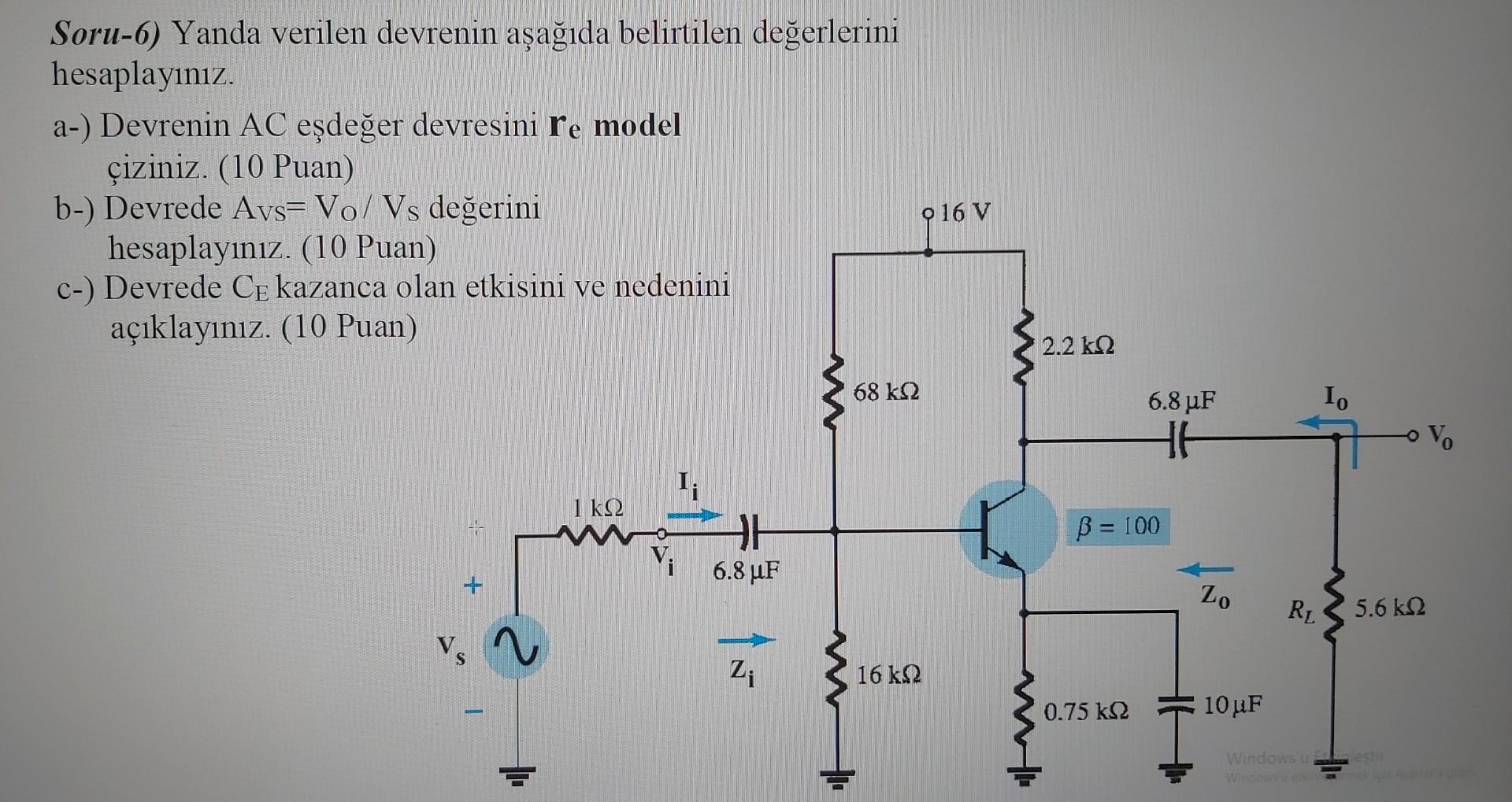 Solved Soru 6 Yanda verilen devrenin aşağıda belirtilen Chegg