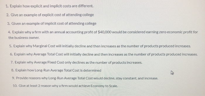 Solved 1 Explain How Explicit And Implicit Costs Are Chegg