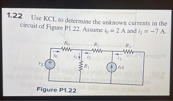 Solved Use Kcl To Determine The Unknown Currents In