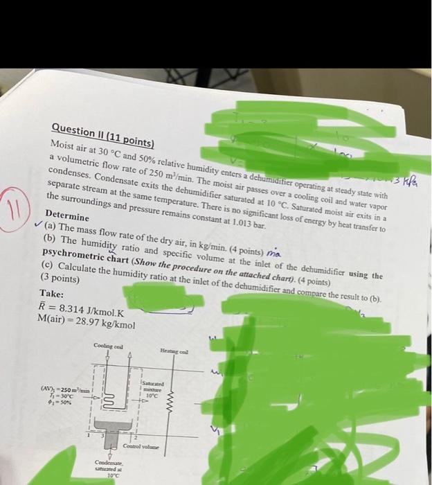 Solved Question II 11 Points Moist Air At 30C And 50 Chegg