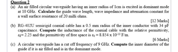 Solved Question A An Air Filled Circular Waveguide Chegg