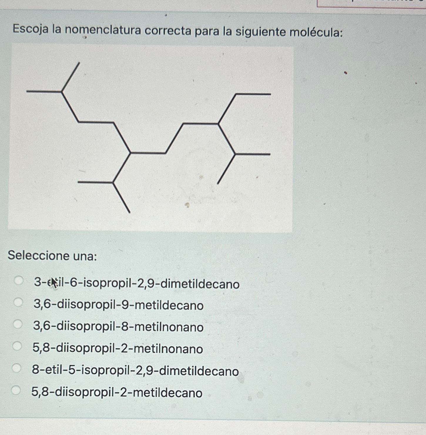 Solved Escoja La Nomenclatura Correcta Para La Siguiente Chegg