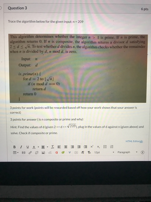 Solved Question 3 6 Pts Trace The Algorithm Below For The Chegg