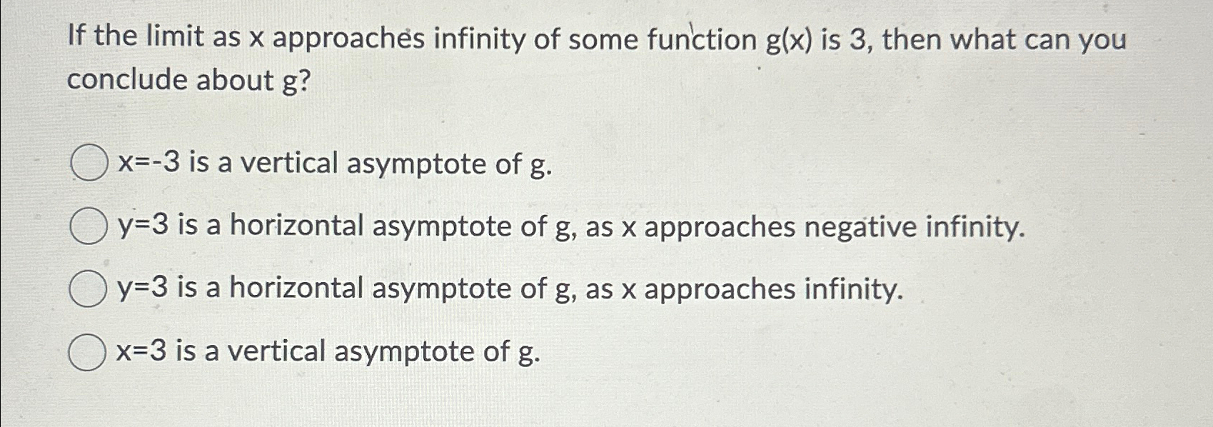 Solved If The Limit As X Approaches Infinity Of Some Chegg