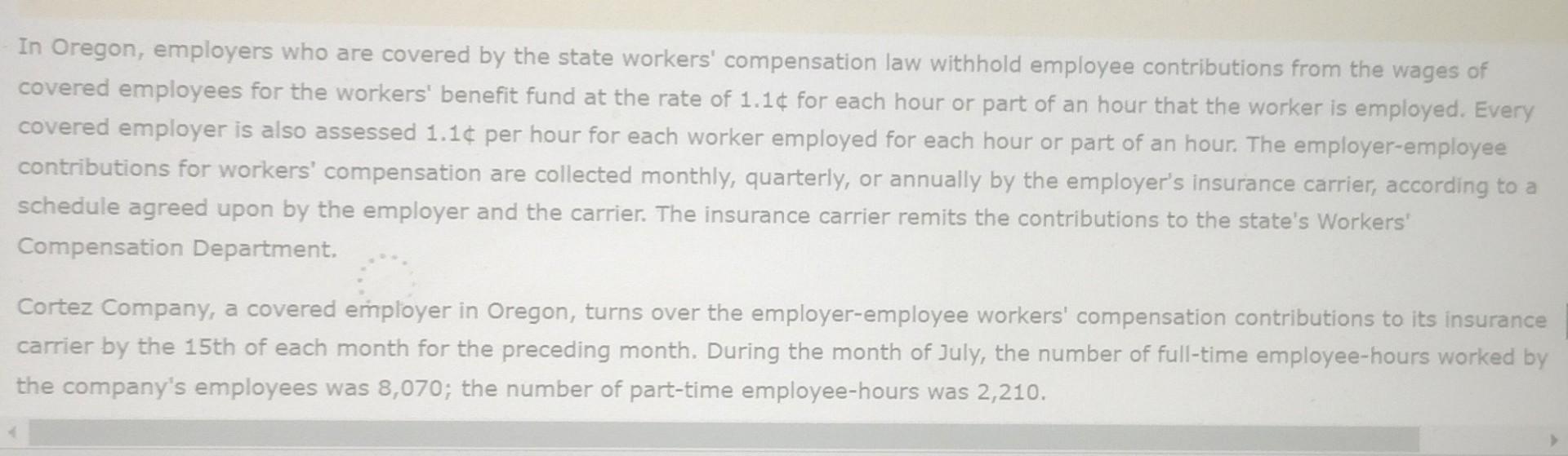 Solved In Oregon Employers Who Are Covered By The State Chegg