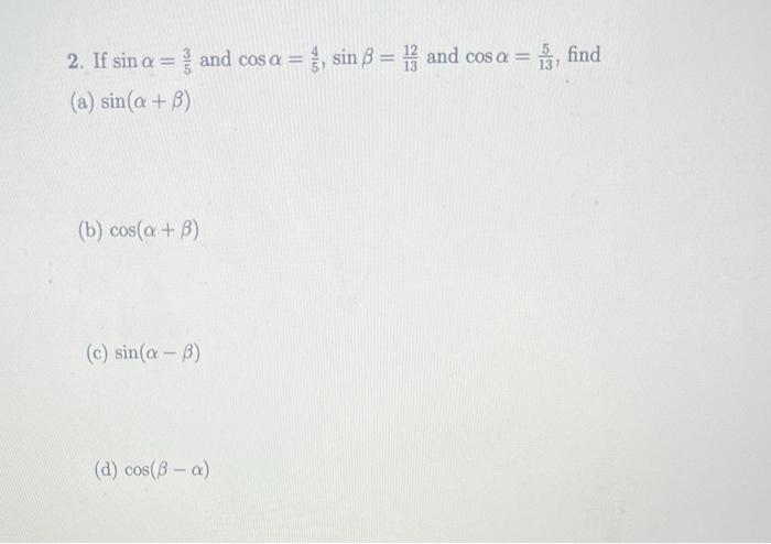 Solved If Sin And Cos Sin And Cos Chegg