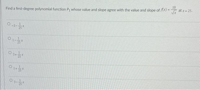 Solved Find A First Degree Polynomial Function P Whose Chegg