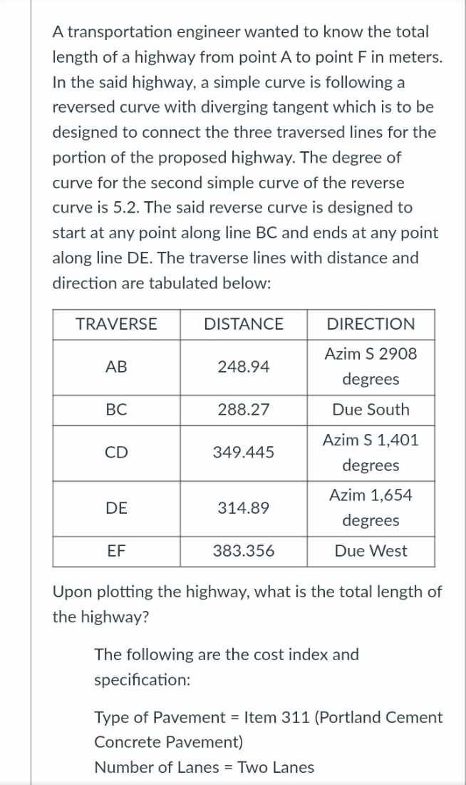 Solved A Transportation Engineer Wanted To Know The Chegg