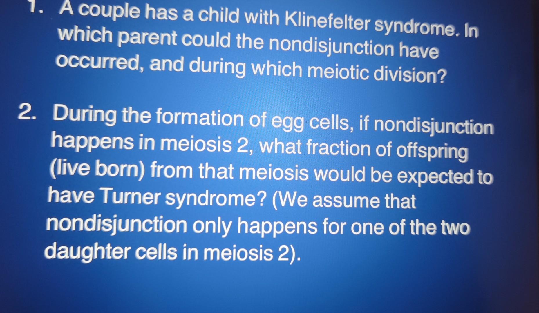 Solved Draw Out The Nondisjunction Of The Sex Chromosomes Chegg