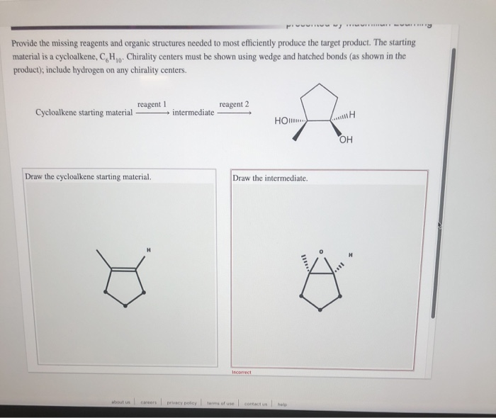 Solved Provide The Missing Reagents And Organic Structures Chegg