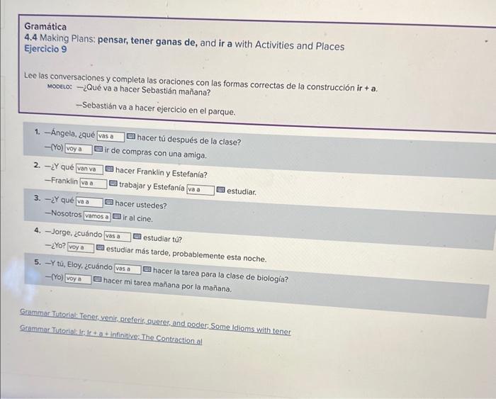 Gramática 4 4 Making Plans pensar tener ganas de Chegg