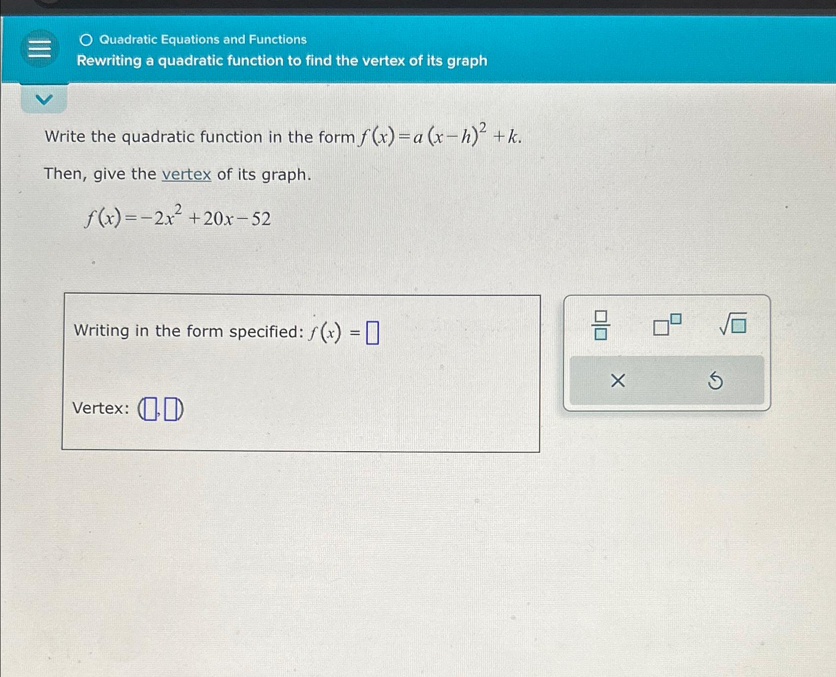 Solved Quadratic Equations And FunctionsRewriting A Chegg