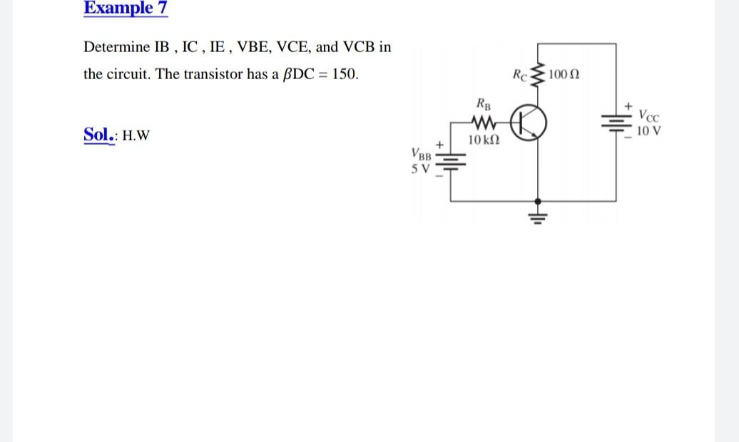 Solved Example 7 Determine IB IC IE VBE VCE And VCB In Chegg