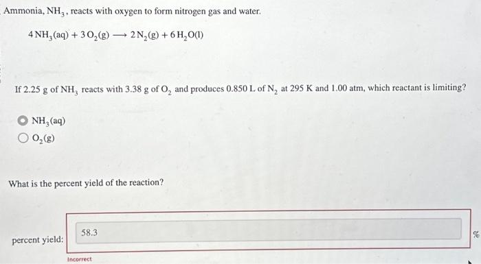 Solved Ammonia Nh Reacts With Oxygen To Form Nitrogen Gas Chegg