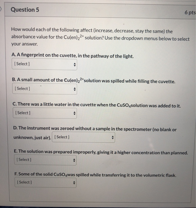 Solved Question 5 6 Pts How Would Each Of The Following Chegg