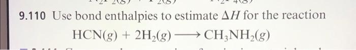 Solved HCN G 2H2 G CH3NH2 G Chegg