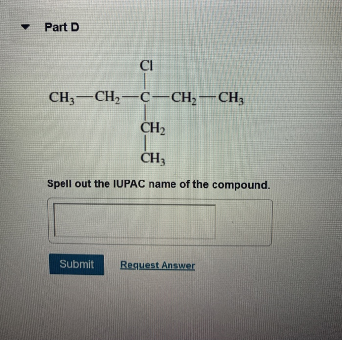 Solved Part B Br Ch Ch Ch Ch Ch Spell Out The Iupac Name Chegg