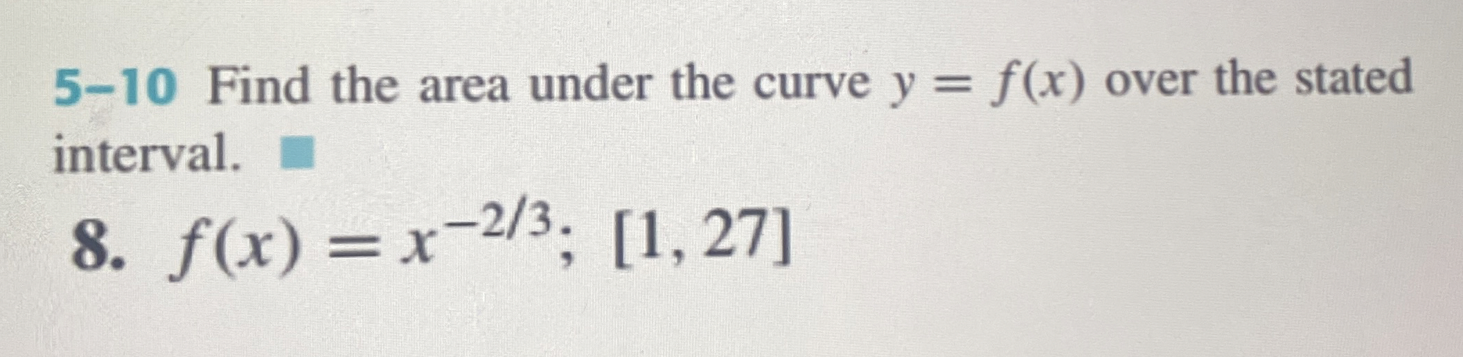 Solved 5 10 Find The Area Under The Curve Y F X Over The Chegg