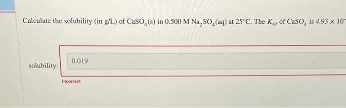 Solved Calculate The Solubility In G L Of CaSO4 S In Chegg