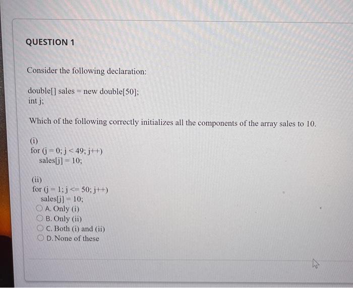 Solved QUESTION 1 Consider The Following Declaration Chegg