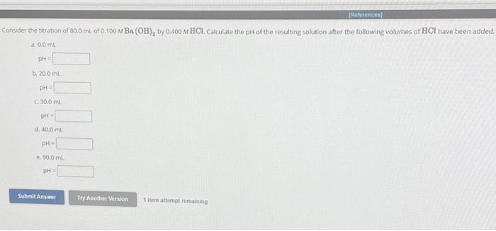 Solved Consider The Titration Of 80 0 ML Of 0 100MBa OH 2 By Chegg