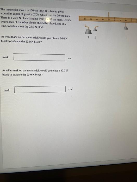 Solved The Meterstick Shown Is Cm Long It Is Free To Chegg