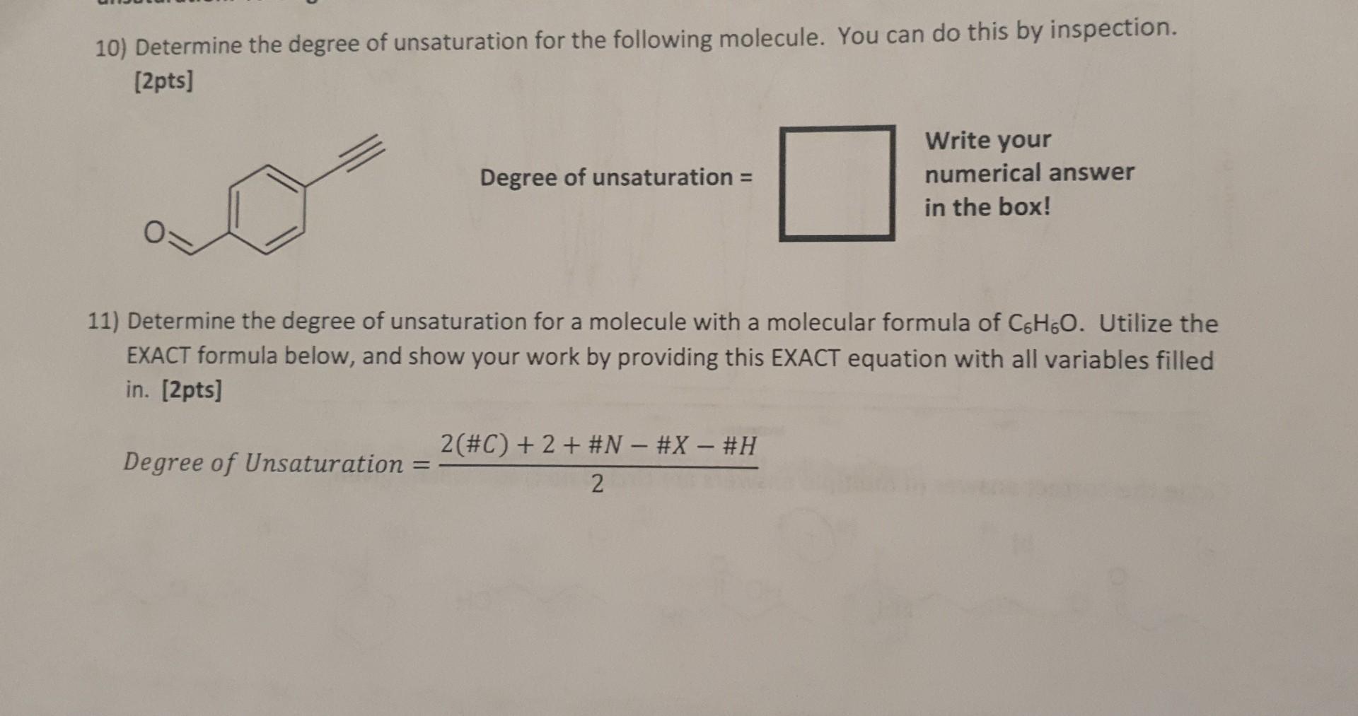 Solved 10 Determine The Degree Of Unsaturation For The Chegg