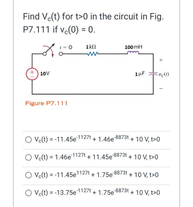 Solved Find Vc T For T 0 In The Circuit In Fig P7 111 If Chegg