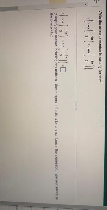 Solved Write The Complex Number In Rectangular Form Chegg