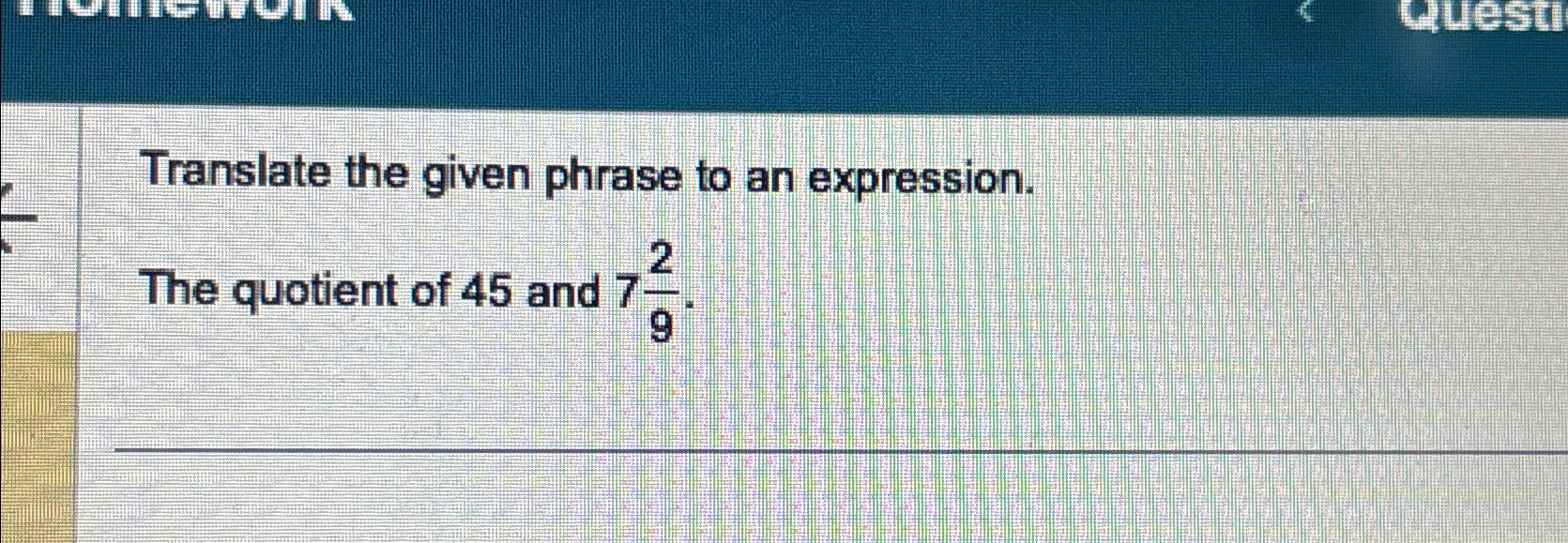 Solved Translate The Given Phrase To An Expression The Chegg