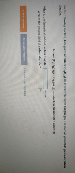 Solved For The Following Reaction Grams Of Butane Chegg