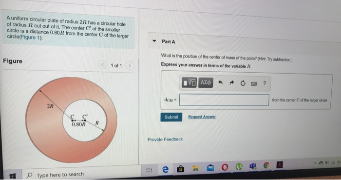 Solved A Uniform Circular Plate Of Radius R Has A Circular Chegg