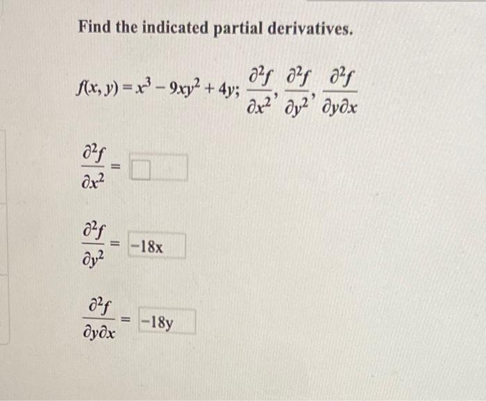 Solved Find The Indicated Partial Derivatives Chegg